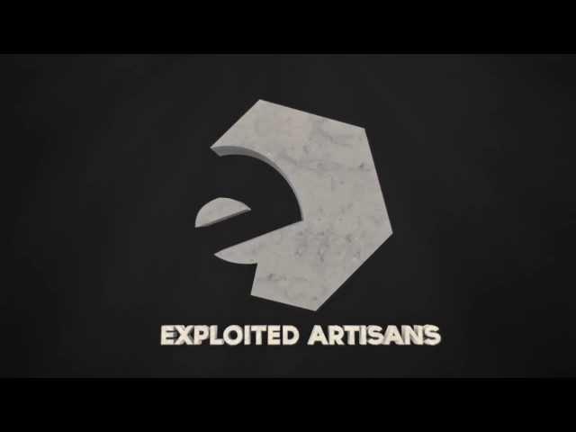 ExploitedArtisans Intro