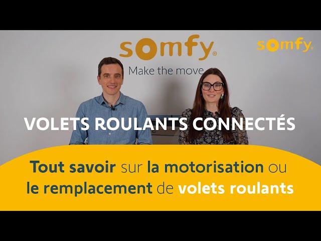 Comment motoriser, remplacer ou connecter un volet roulant, on vous dit tout | Somfy