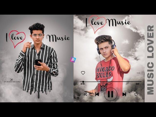 I Love Music PicsArt Photo Editing | Music Lover Photo Editing Tutorial - DJ Photo Editing