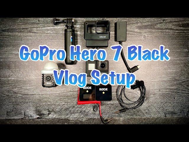 GoPro Hero 7 Black | Vlog Setup