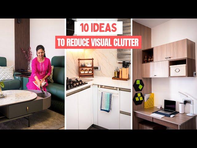 10 Ideas to Reduce Visual Clutter | Simple Ways to Organize Your Home