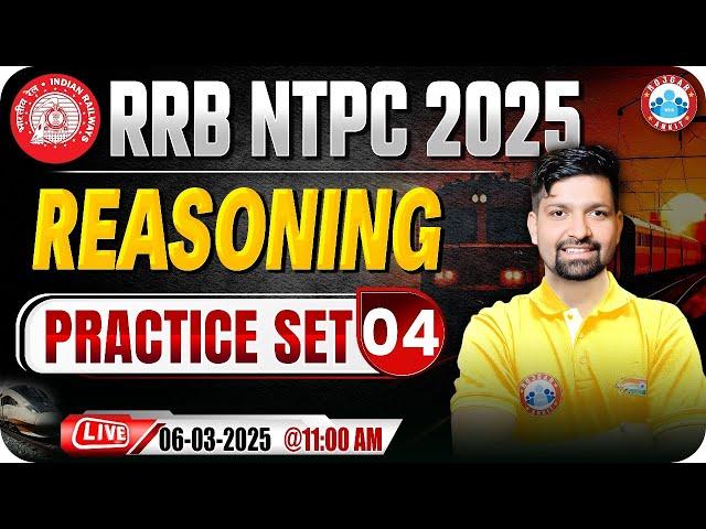 RRB NTPC Reasoning Classes 2025 | RRB NTPC Reasoning Practice Set #04 | Reasoning by Sandeep Sir