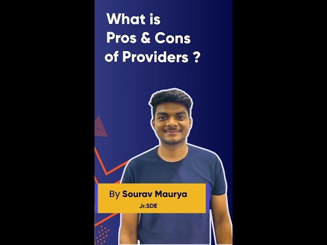 Exploring Pros and Cons of Providers in Flutter: Making Informed State Management Choices