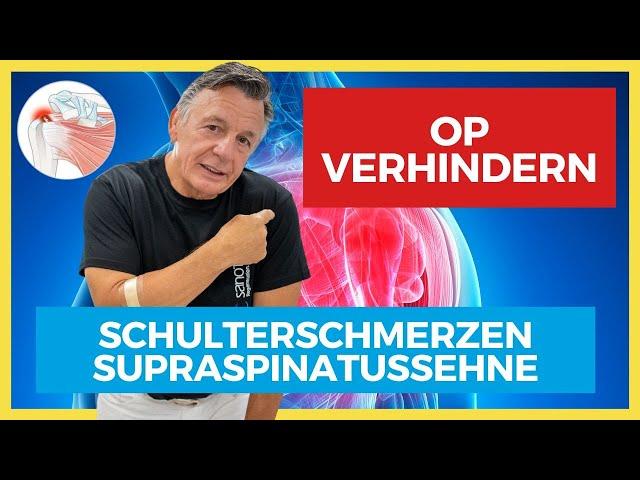 Supraspinatussehne ️ Hilfe bei Schulterschmerzen - OP VERHINDERN!