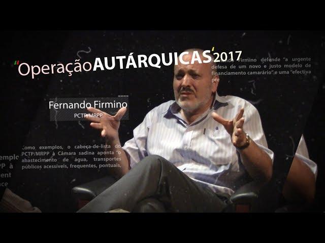 Entrevista a Fernando Firmino, PCTP/MRPP