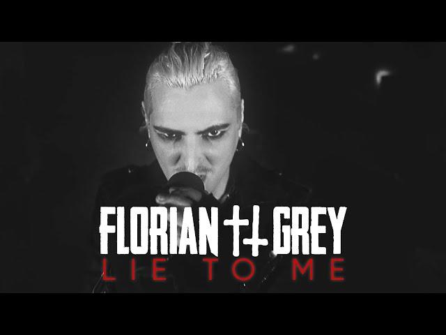 Florian Grey - Lie To Me (Official Video)