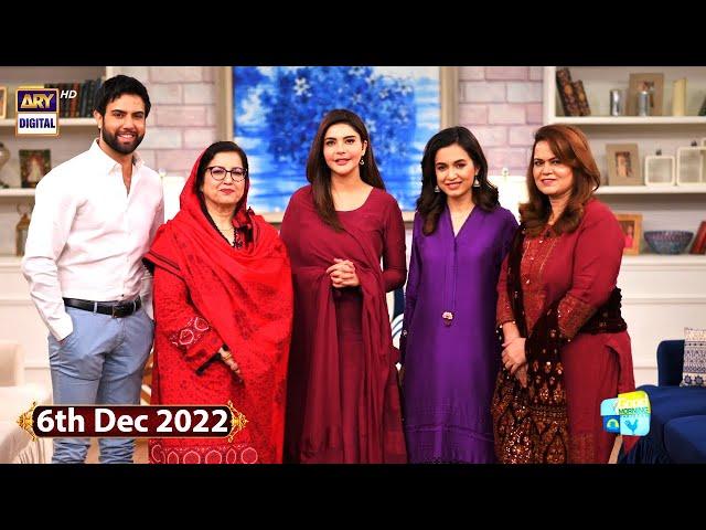 Good Morning Pakistan - Hira Khan & Noor Hassan Rizvi - 6th December 2022 - ARY Digital