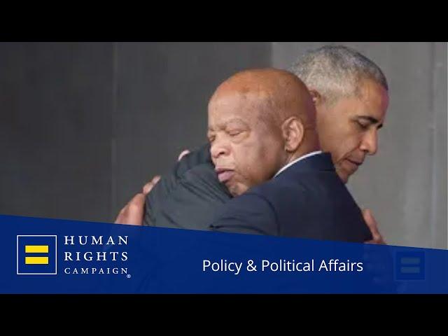 Human Rights Campaign Remembers Civil Rights Icon Congressman John Lewis