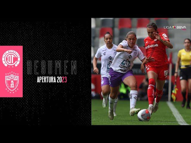 Resumen Toluca vs Pachuca | Jornada 3 - Liga BBVA MX Femenil