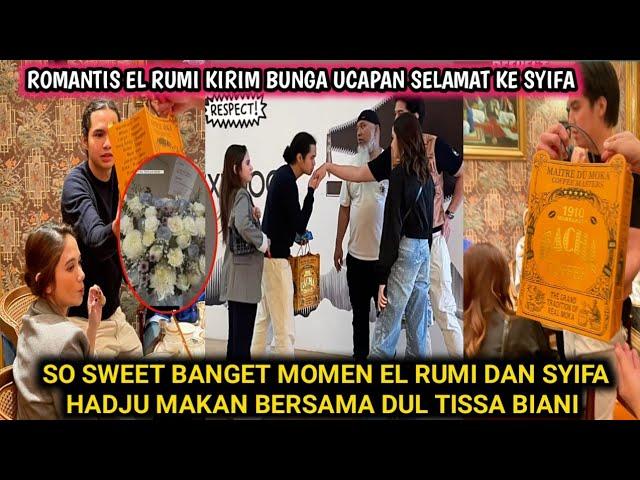 SO SWEET EL RUMI SYIFA HADJU DOUBEL DATE MAKAN BERSAMA