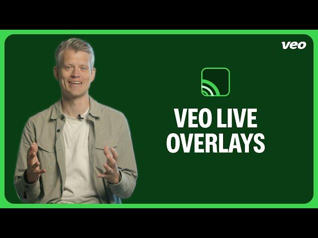 Walkthrough | Veo Live Overlays