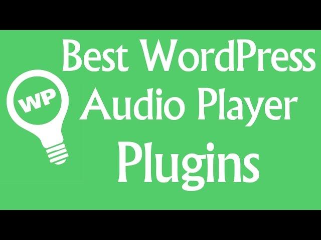 Best Wordpress Audio Player Plugin