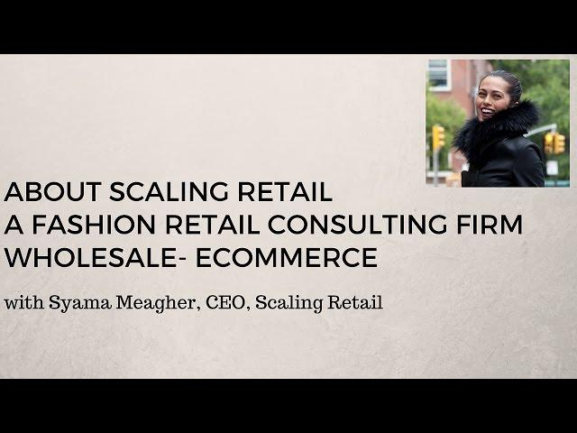 Scaling Retail: Fashion Retail Consulting