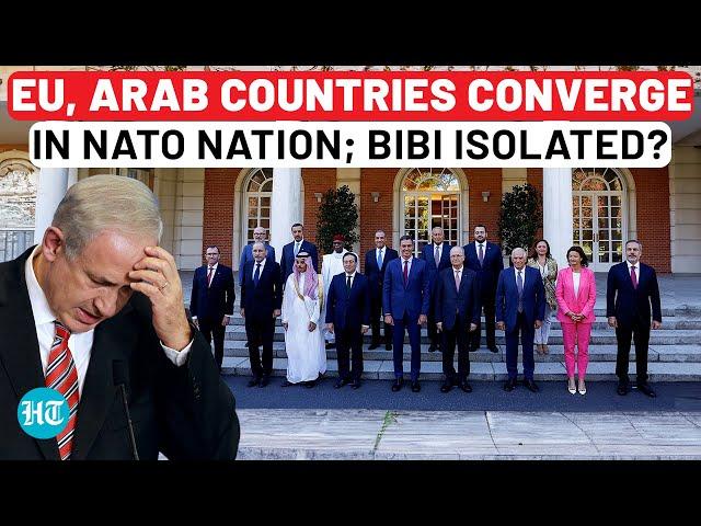 Israel Isolated By Own Allies? EU, Muslim Countries Join Hands In NATO Nation For Palestine | Watch