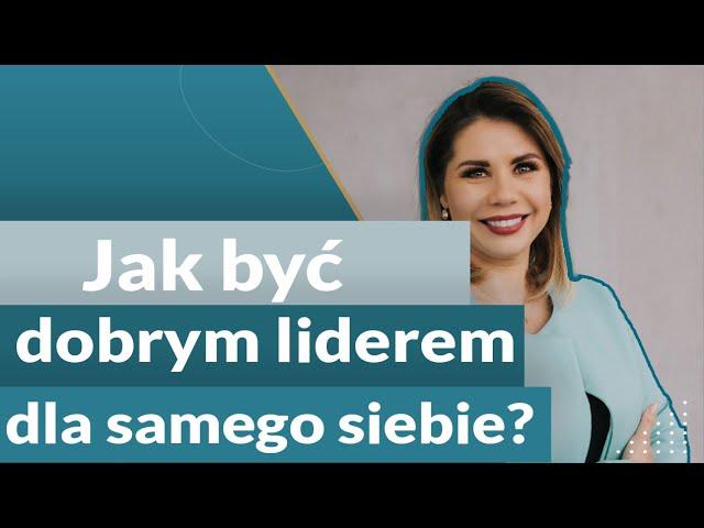 Jak być dobrym liderem dla samego siebie? Wywiad z Sylwią Królikowską | Szymon Lach Dobra sprzedaż