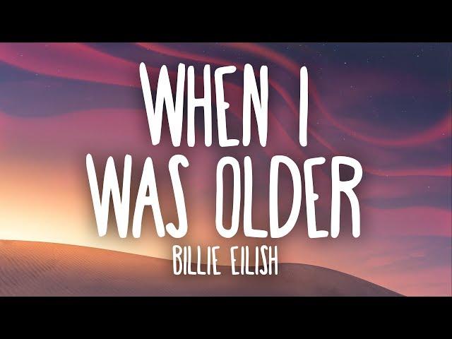 Billie Eilish - When I Was Older (Lyrics)