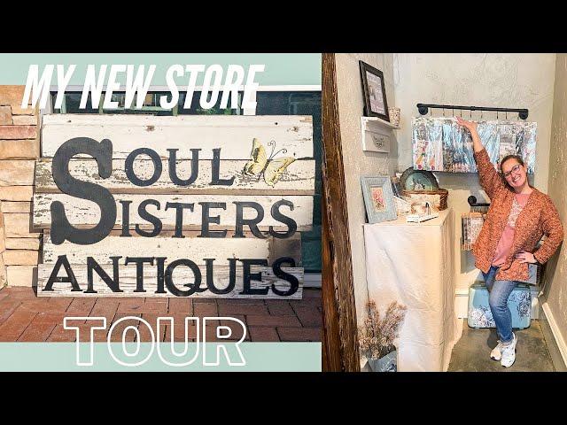 New Booth Space | IOD Retailer | Soul Sisters Antique Store Tour