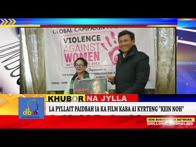 LA PYLLAIT PAIDBAH IA KA FILM KABA AI KYRTENG "KEIN NOH"