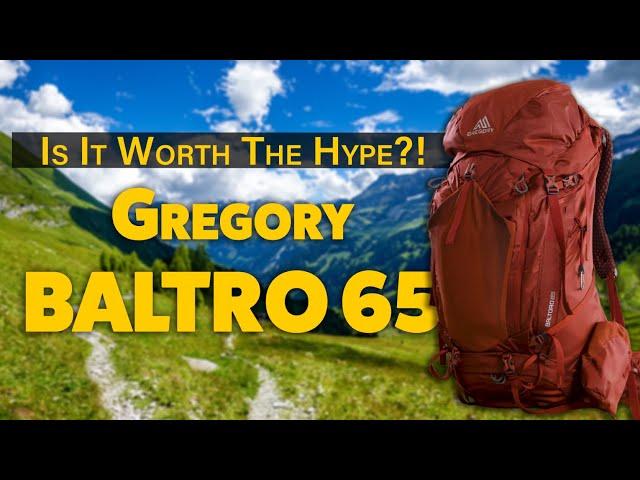 The Ultimate Rugged Hiking Backpack Review: Gregory Baltoro 65, is it worth the hype?