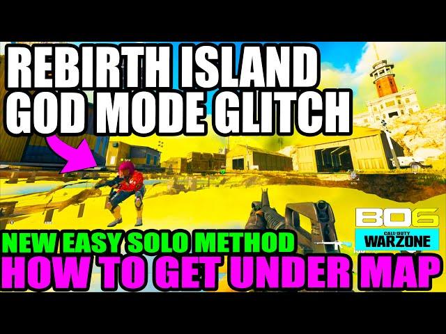 BO6 WARZONE GLITCH: REBIRTH ISLAND GLITCH BO6 GOD MODE GLITCH REBIRTH ISLAND ALL GLITCHES BO6