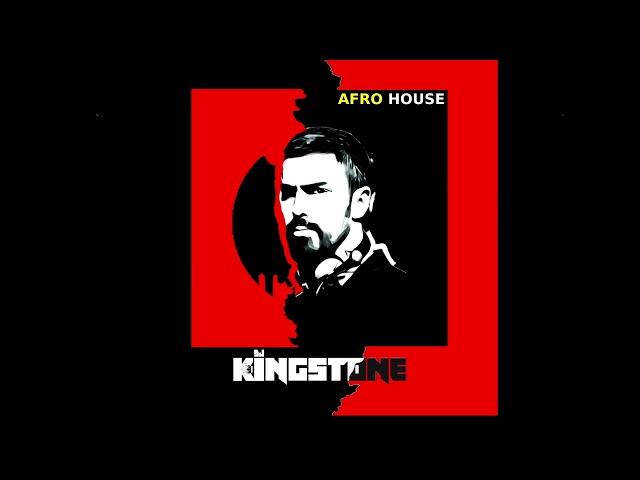 Dj Kingstone   Afro House