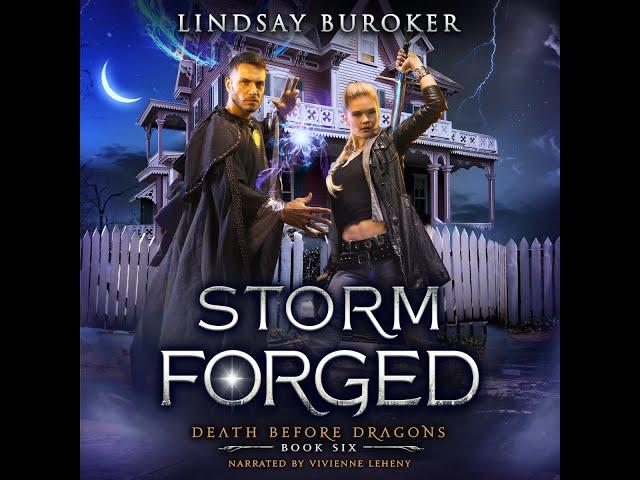 Storm Forged - Audiobook #6 in Urban Fantasy Series Death Before Dragons [Full and Unabridged]