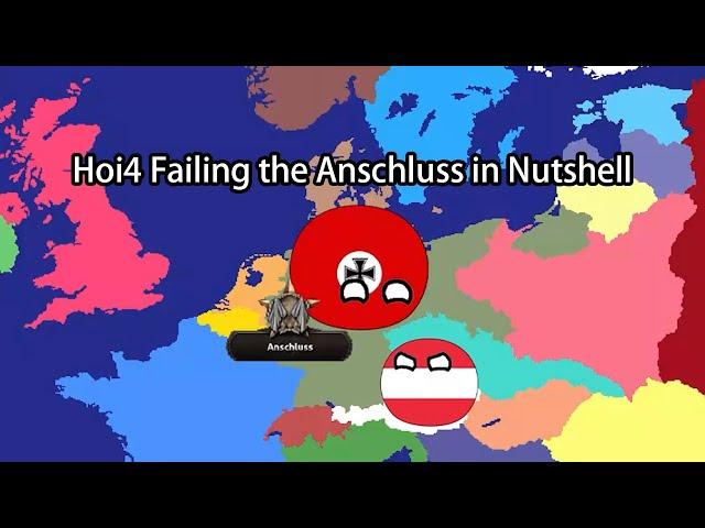 Failing the Anschluss in Nutshell (Hoi4)