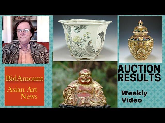 Weekly Chinese and Japanese Art Auction News and Results