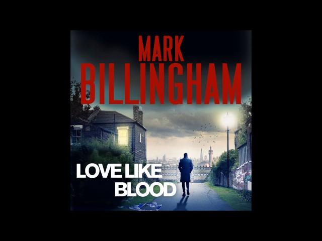 Love Like Blood written and read by Mark Billingham, with Avita Jay and Sagar Arya
