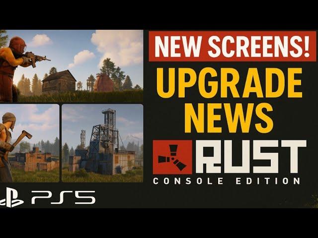 New Rust Console Screenshots & Upgrade News - Next Gen Update Explained! (Ps5/Xbox)