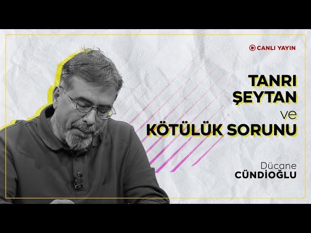 Tanrı, Şeytan ve Kötülük Sorunu