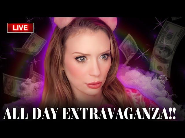 All-Day Extravaganza LIVE Stream ($10,000.00+)