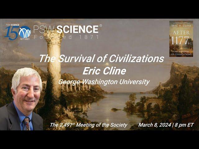 PSW 2491 The Survival of Civilizations After 1177 BCE | Eric Cline