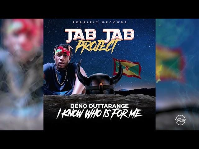 Deno Outta Range - I Know Who Is For me [Jab Jab Project][Soca 2024]