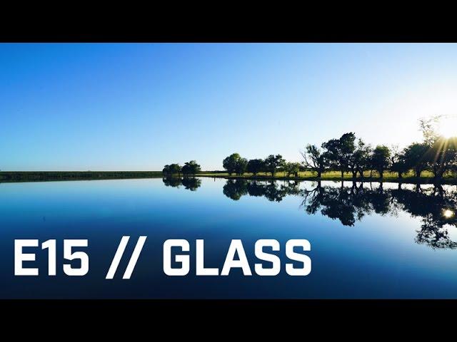 E15 // The Lake Was Glass