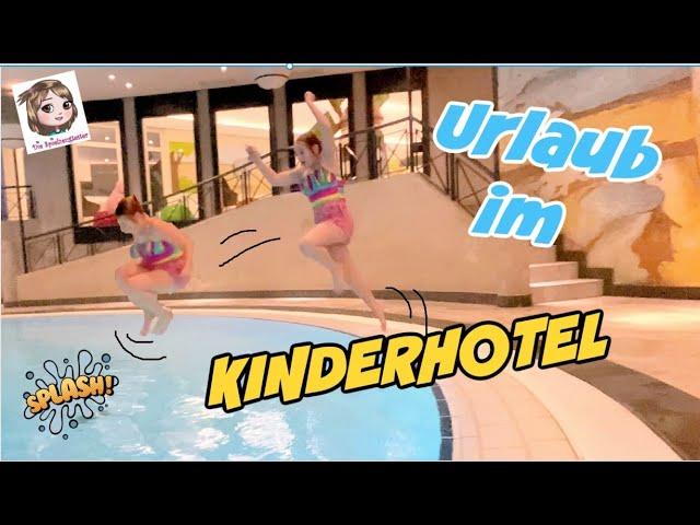 URLAUB IM KINDERHOTEL - Wir sind mit Freunden im Oberjoch Familux Resort im Allgäu - ENDLICH FERIEN