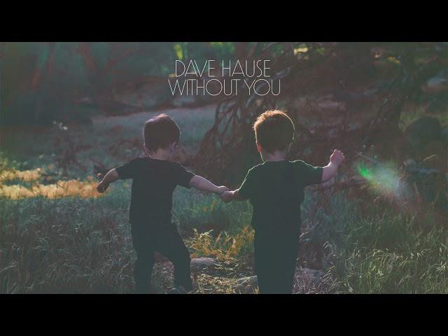 Dave Hause "Without You" (Official Audio)