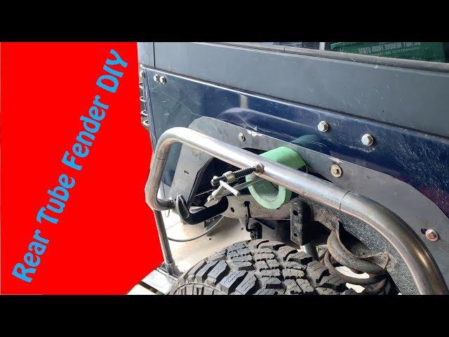 Jeep TJ Rear Tube Fender Build DIY