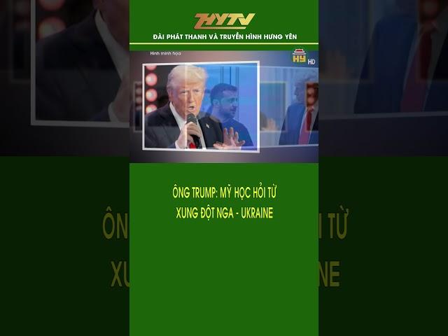 Ông Trump: Mỹ học hỏi từ xung đột Nga - Ukraine #trump #putin #nga #ukraine #zelensky