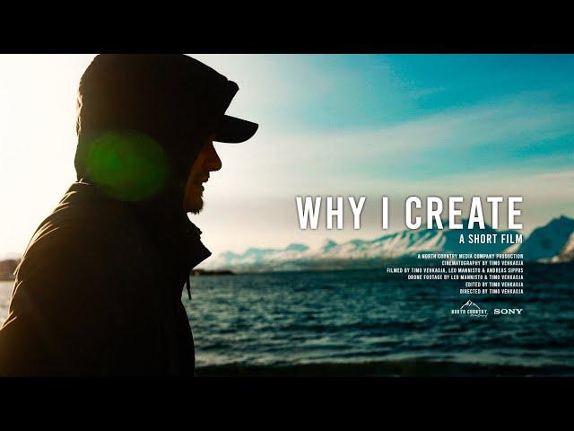 Why I create | Sony A7IV cinematic short film 4K