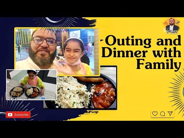 Family Outing and Dinner | Weekend Routine | Food Vlogs with Rabbani