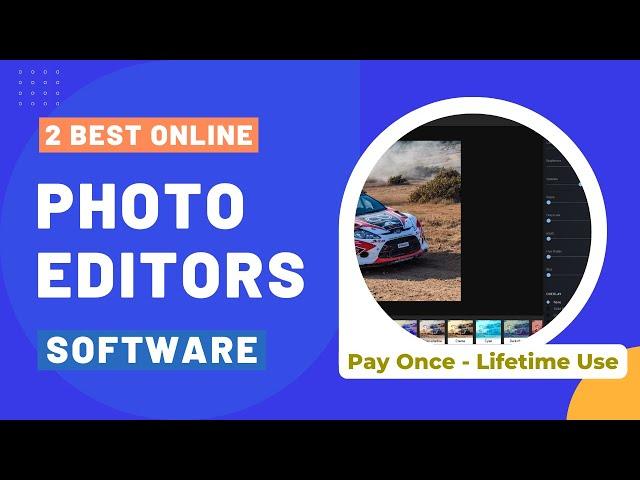 2 Best Online Photo Editors Lifetime Deals 2023