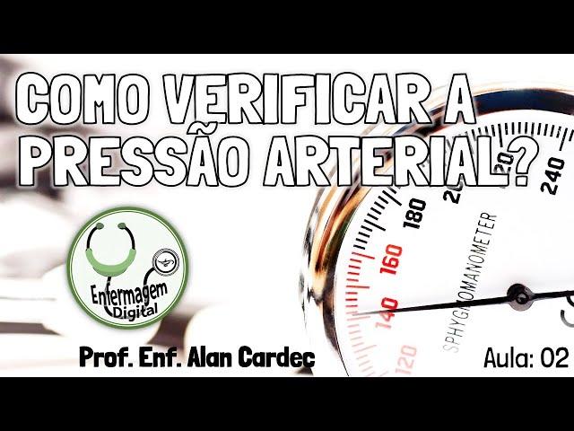 COMO VERIFICAR A PRESSÃO ARTERIAL?