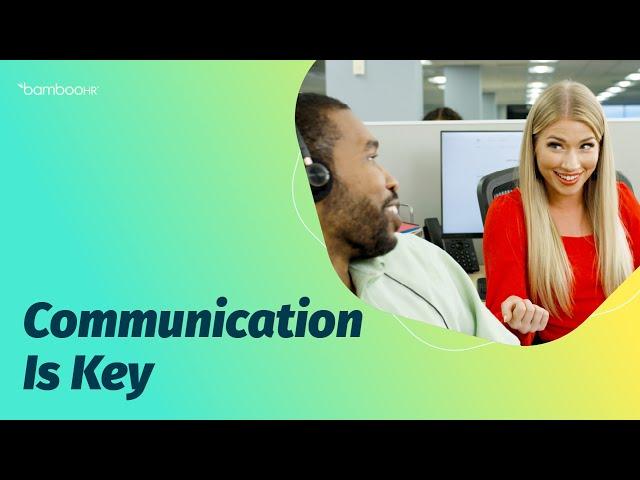 How To Establish Open Communication In The Workplace | BambooHR