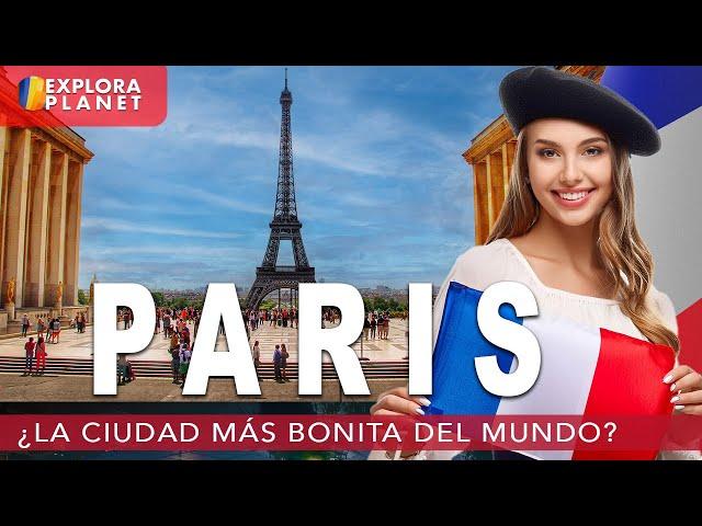 PARIS | Así es PARIS | La Ciudad más Bonita del Mundo