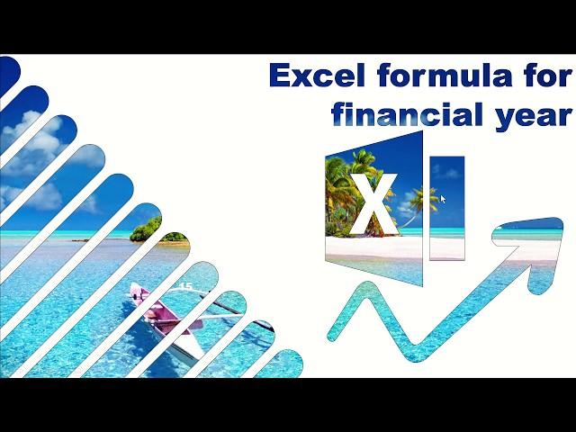 Extract financial year in Excel