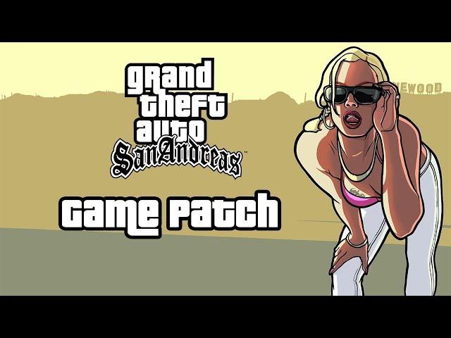 Grand Theft Auto: San Andreas (All Fixes) - Game Patch