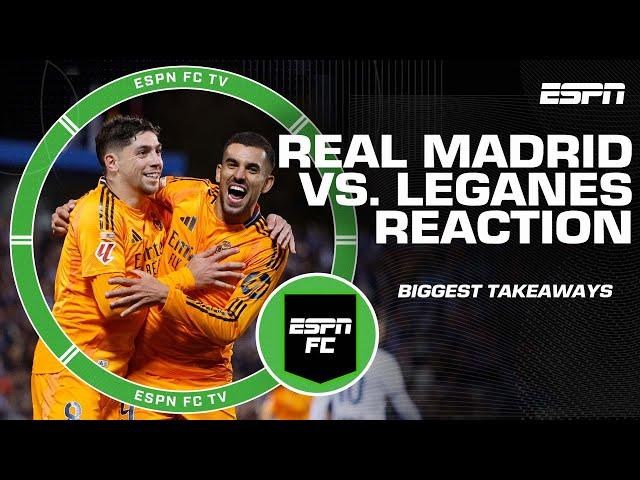 Real Madrid looked very ‘comfortable’ vs. Leganes - Dan Thomas | ESPN FC