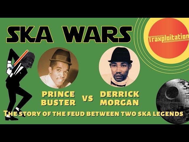 SKA WARS - Prince Buster Vs Derrick Morgan (The Story Of The Feud Between 2 Ska Legends)