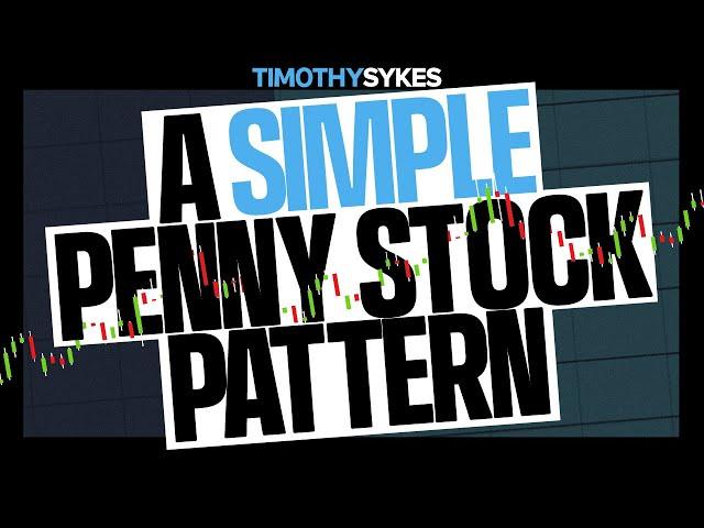 A Simple & Solid Penny Stock Pattern